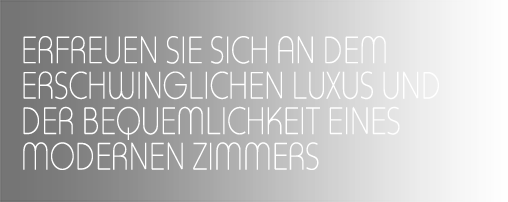 ERFREUEN SIE SICH AN DEM ERSCHWINGLICHEN LUXUS UND DER BEQUEMLICHKEIT EINES MODERNEN ZIMMERS